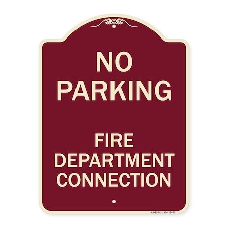 No Parking No Parking Fire Department Connection Heavy-Gauge Aluminum Architectural Sign
